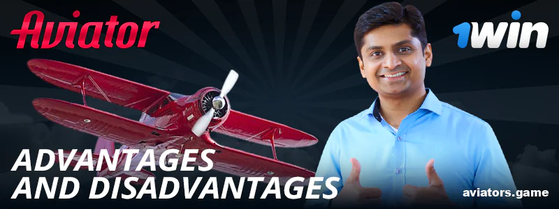 Pros and cons of 1Win Aviator for Indians