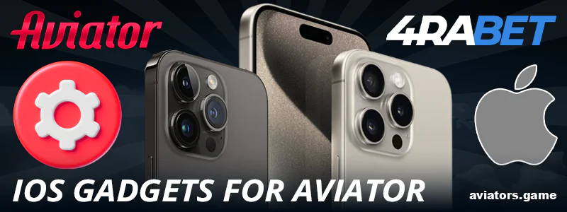 System requirements of 4rabet Aviator India for iOS