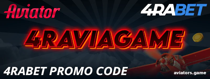 4rabet promo code for Aviator India gamblers