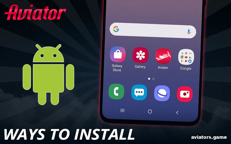 Instructions to install Aviator IN app on Android