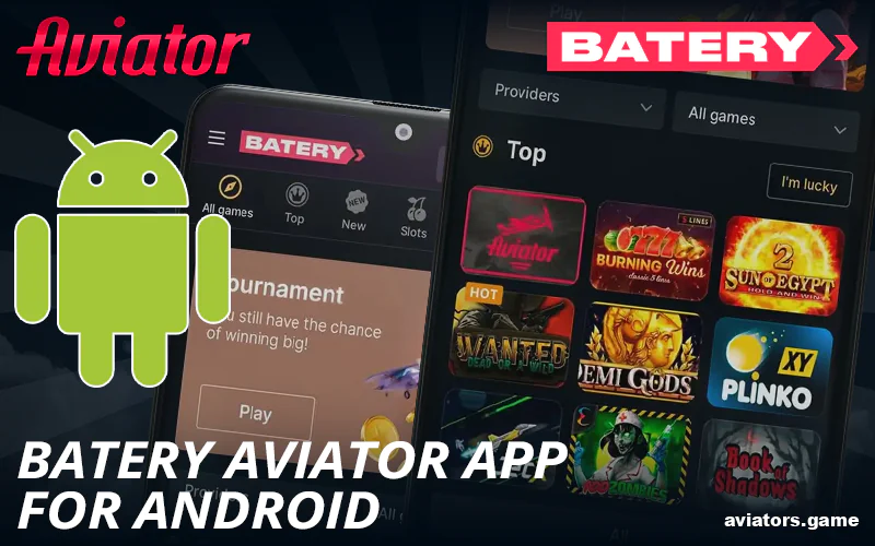 Aviator Batery IN mobile app for Android