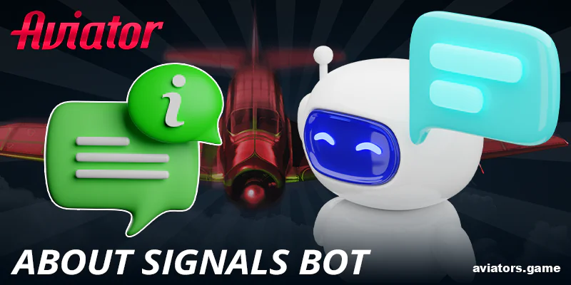 Information about Aviator Signal bot software for Indians