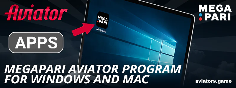 Desktop version of Megapari Aviator app for Indians