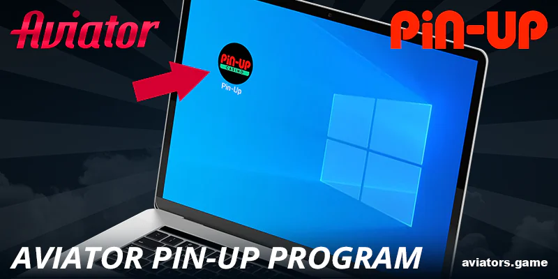 Desktop version of Pin Up Aviator app for Indians