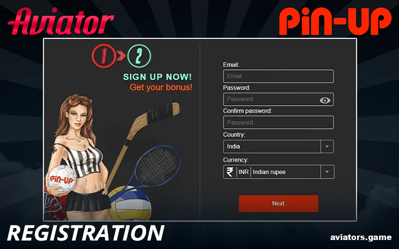 Sign up for Pin Up Aviator India