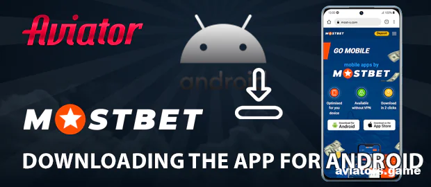 Downloading the Mostbet App on Android for Indian Players