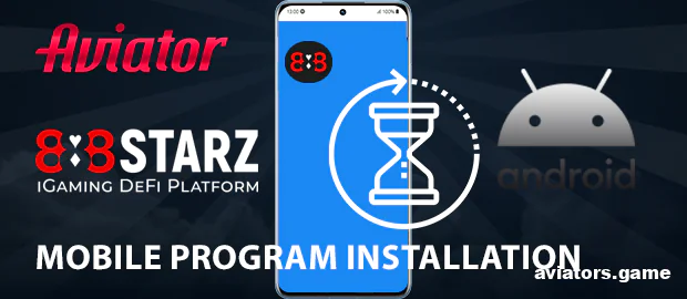 Installing the 888starz App on Android to Play Aviator