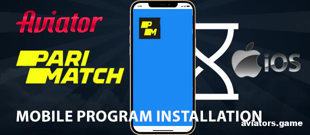 Installing the Parimatch App on iOS to Play Aviator