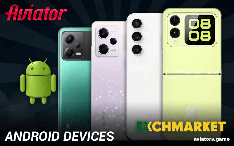 Android devices supporting Exchmarket Mobile App