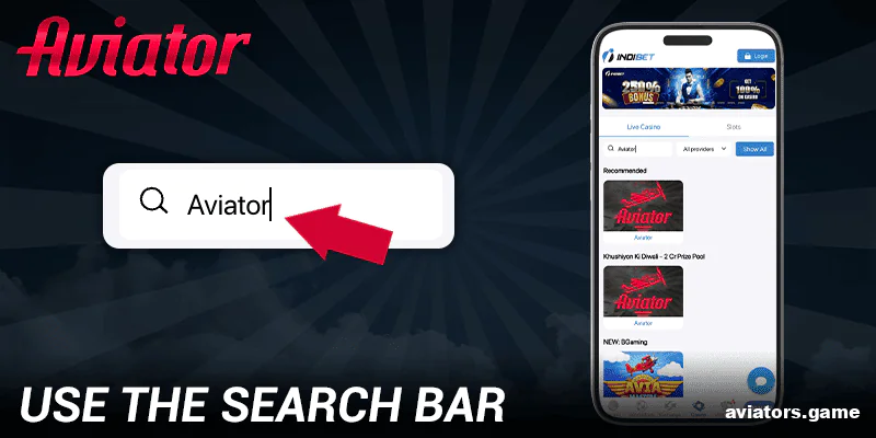 Use the search bar in the Indibet Aviator app