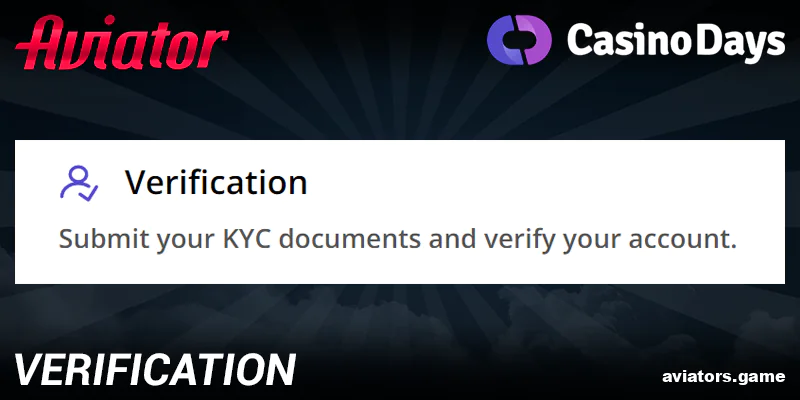 Verification at Casino Days Aviator India