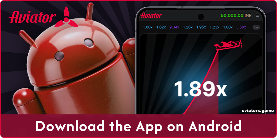 Download the Android app for the Aviator game